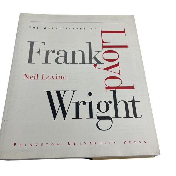 The Architecture Of Frank Lloyd Wright By Neil Levine Hardcover Book 1996 Prince - Picture 3 of 13